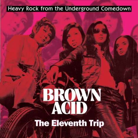 Brown Acid: The Eleventh Trip, LP