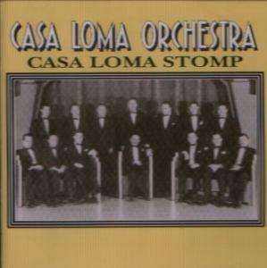 Casa Loma Orchestra: Casa Loma Stomp, CD