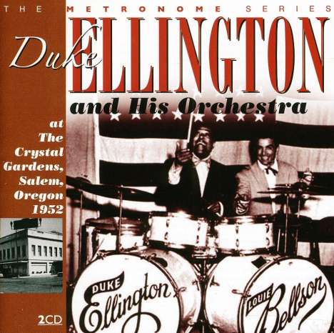Duke Ellington (1899-1974): At the Crystal Gardens 1952, 2 CDs