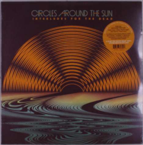 Circles Around The Sun: Interludes For The Dead (Limited Edition) (Pacific Blue Vinyl), 2 LPs