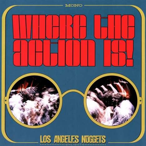 Where The Action Is! Los Angeles Nuggets Highlights (RSD 2019) (Limited Edition) (mono), 2 LPs