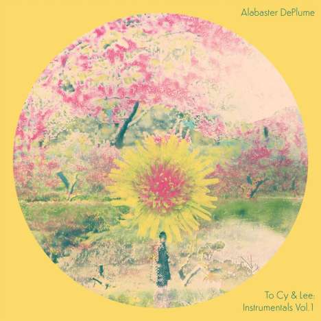 Alabaster DePlume: To Cy &amp; Lee: Instrumentals Vol.1, CD