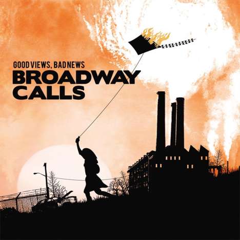 Broadway Calls: Good Views, Bad News, LP