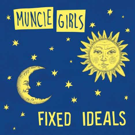 Muncie Girls: Fixed Ideals, LP