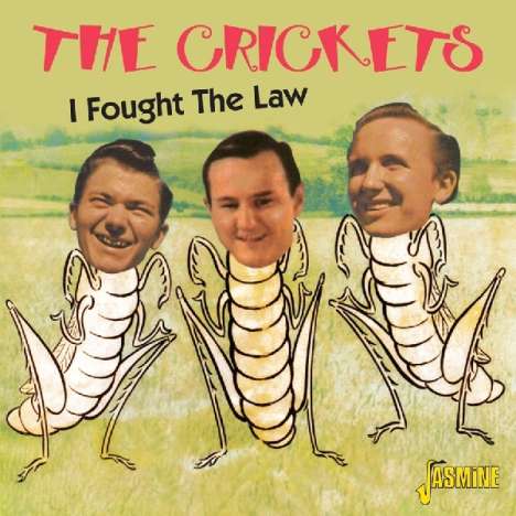 The Crickets: I Fought The Law, CD