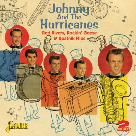 Johnny And The Hurricanes: Red Rivers, Rockin' Geese &amp; Beatnik Flies, 2 CDs