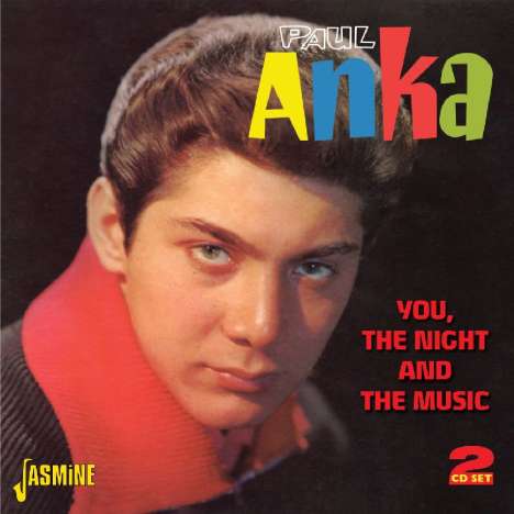 Paul Anka: You The Night &amp; The Music, 2 CDs