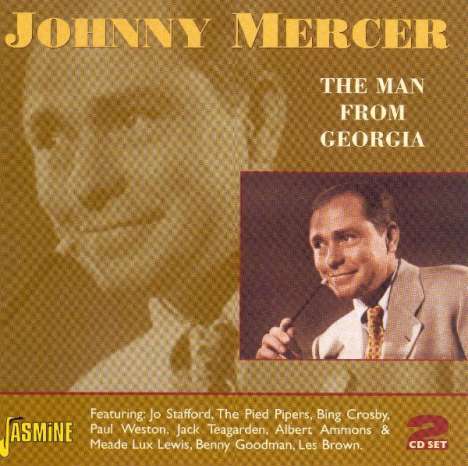 Johnny Mercer (1909-1976): The Man From Georgia, 2 CDs