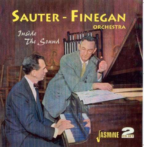 Edward Sauter &amp; William Finegan: Inside The Sound, 2 CDs