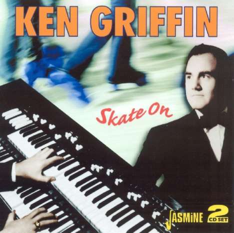 Ken Griffin: Skate On, 2 CDs