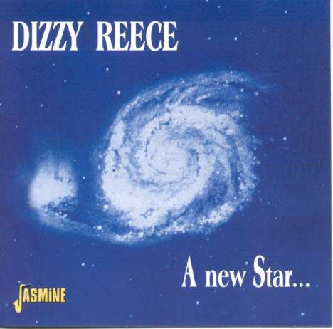 Dizzy Reece (geb. 1931): A New Star ..., CD