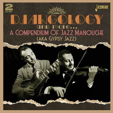 Djangology And More... A Compendium Of Jazz Manouche, 2 CDs
