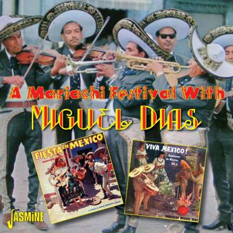 Miguel Dias: Mariachi Festival, CD