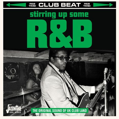 Stirring Up Some R&B: Original Sound Of UK Club Land, CD