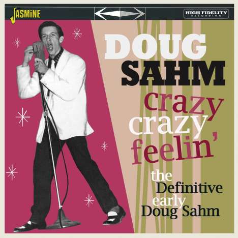 Doug Sahm: Crazy, Crazy Feelin': The Definitive Doug Sahm, CD