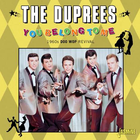 The Duprees: You Belong To Me: 1960s Doo Wop Revival, CD