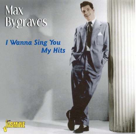 Max Bygraves: I Wanna Sing You My Hit, CD