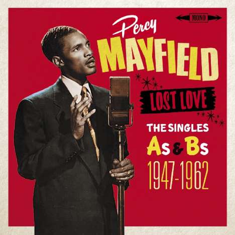 Percy Mayfield (1920-1984): Lost Love: The Singles As &amp; Bs 1947 - 1962, 2 CDs