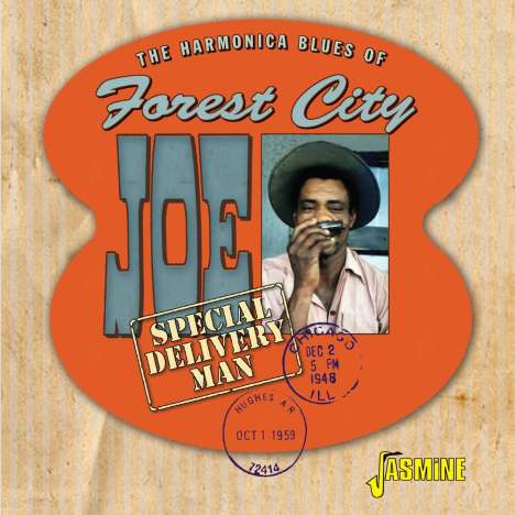 Forest City Joe: The Harmonica Blues Of Forest City Joe: Special Delivery Man, CD