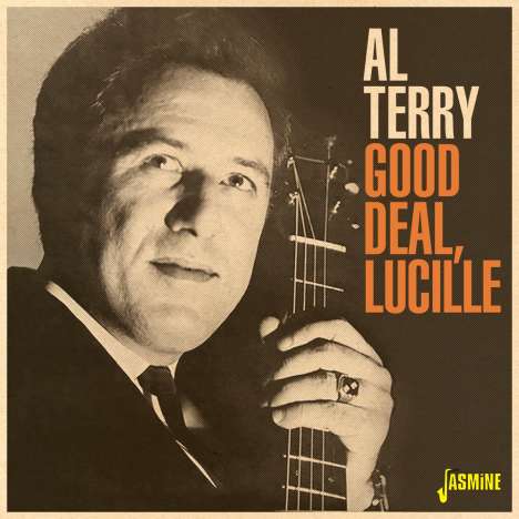 Al Terry: Good Deal, Lucille, CD