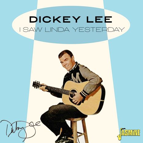 Dickey Lee: I Saw Linda Yesterday, CD