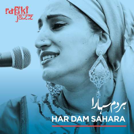 Rafiki Jazz: Har Dam Sahara, CD