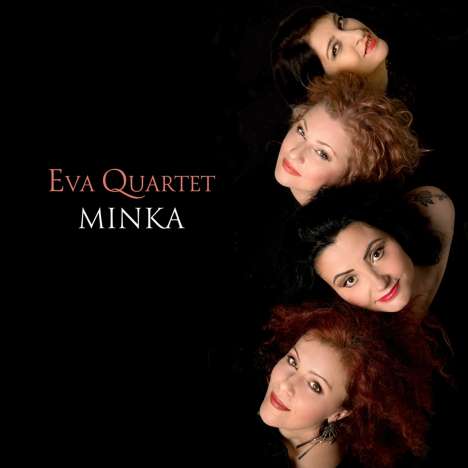 Eva Quartet: Minka, CD
