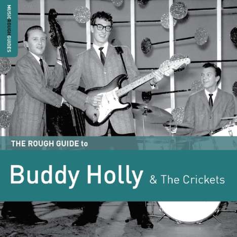 Buddy Holly: The Rough Guide To Buddy Holly &amp; The Crickets, CD