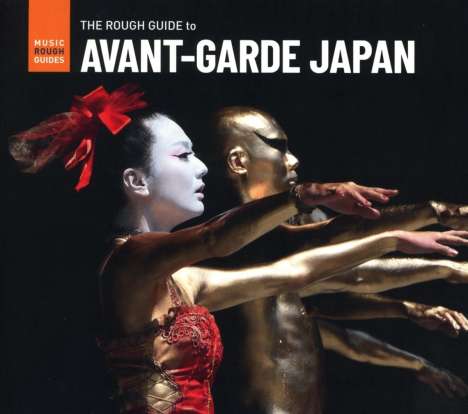 The Rough Guide To Avant-Garde Japan, CD