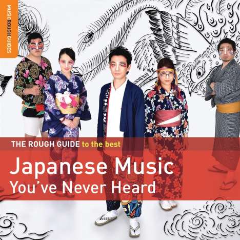 The Rough Guide To The Best Japanese Music You've Never Heard, CD