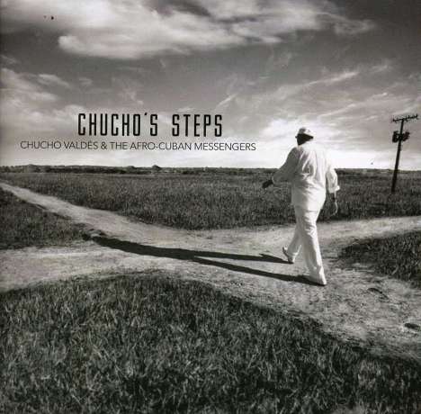 Chucho Valdes (geb. 1941): Chucho's Steps, CD