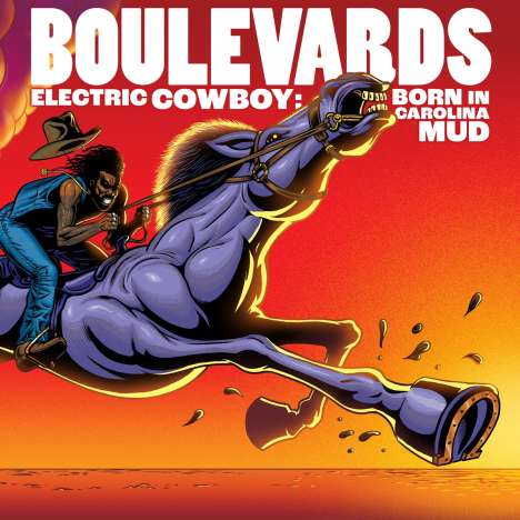 Boulevards: Electric Cowboy: Born In Carolina Mud, CD