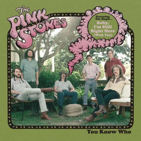 The Pink Stones: You Know Who, CD