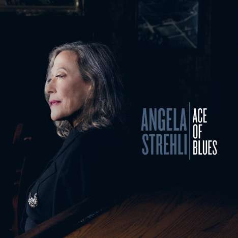 Angela Strehli: Ace Of Blues, LP