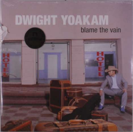 Dwight Yoakam: Blame The Vain (Colored Vinyl), LP