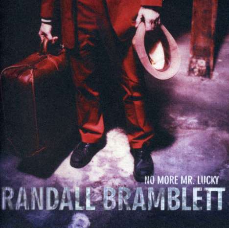 Randall Bramblett: No More Mr. Lucky, CD