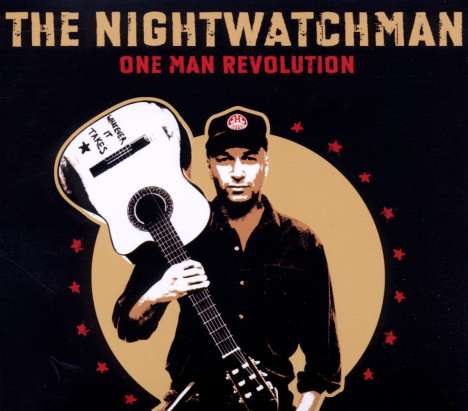 Tom Morello (Nightwatchman): One Man Revolution, CD