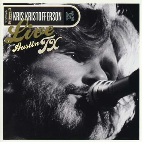Kris Kristofferson: Live From Austin, Tx, 1 CD und 1 DVD