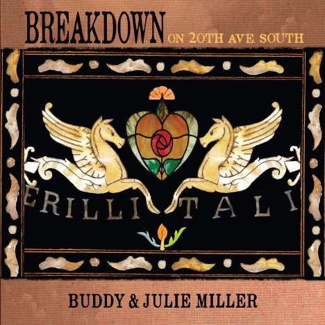 Buddy Miller &amp; Julie: Breakdown On 20th Ave. South, CD
