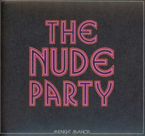 The Nude Party: Midnight Manor, CD