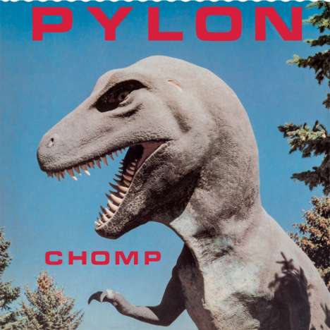 Pylon: Chomp, CD