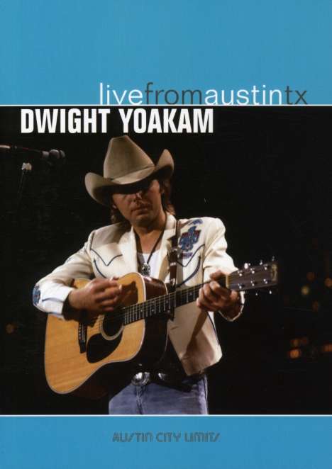 Dwight Yoakam: Live From Austin, Tx, 23.10.1988, DVD