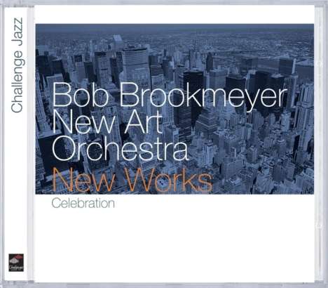 Bob Brookmeyer (1929-2011): New Works (Celebration), CD