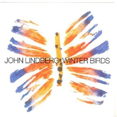 John Lindberg (geb. 1959): Winter Birds, CD