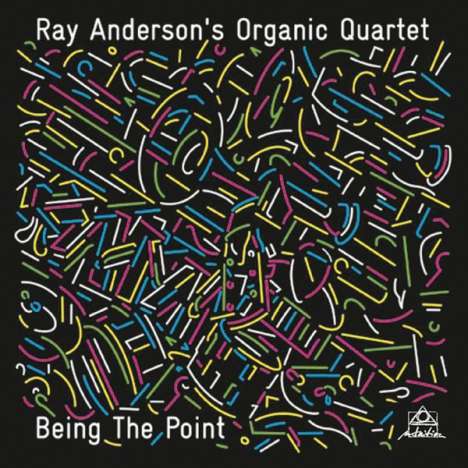 Ray Anderson (geb. 1952): Being The Point, CD