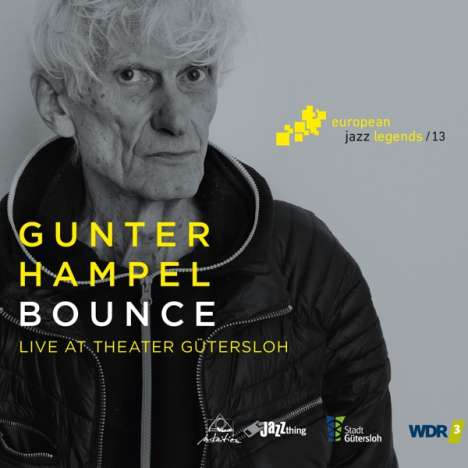 Gunter Hampel (geb. 1937): Bounce: Live At Theater Gütersloh, CD
