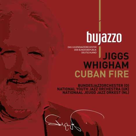 BuJazzo     (Bundesjazzorchester): Cuban Fire, CD