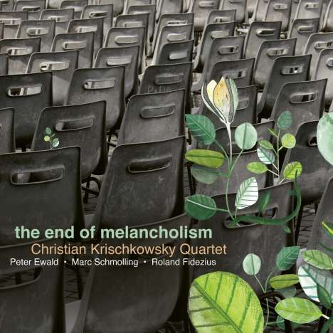 Christian Krischkowsky (geb. 1970): End Of Melancholism, CD