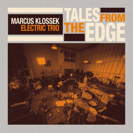 Marcus Klossek: Tales From The Edge, CD