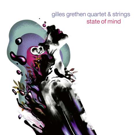Gilles Grethen: State Of Mind, CD